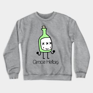 A Charming Idiot! Crewneck Sweatshirt